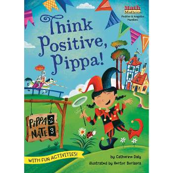 Think Positive, Pippa! - (Math Matters) by  Catherine Daly (Paperback)