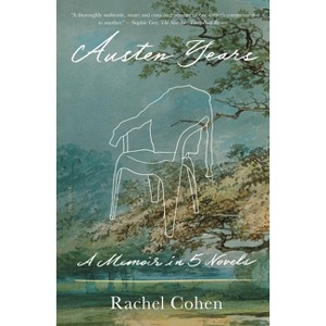 Austen Years - by  Rachel Cohen (Paperback) - 1 of 1