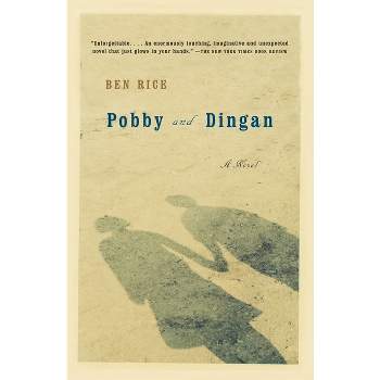 Pobby and Dingan - by  Ben Rice (Paperback)