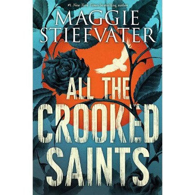  All the Crooked Saints (Hardcover) (Maggie Steifvater) 