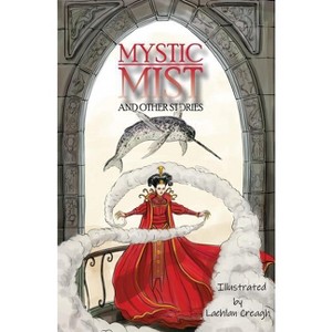 Mystic Mist and other Stories - by  Brian Falkner (Paperback) - 1 of 1
