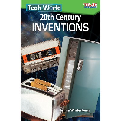 Tech World - (Time for Kids(r) Informational Text) by  Jenna Winterberg (Paperback)