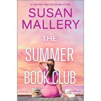 The Summer Book Club - by  Susan Mallery (Hardcover)