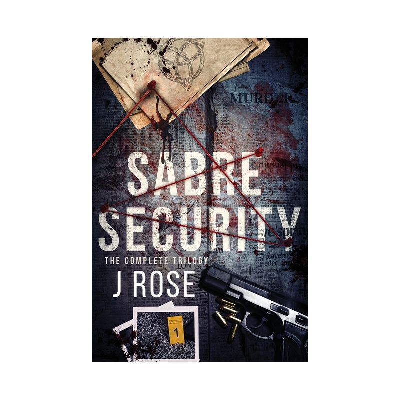 Sabre Security - by  J Rose (Paperback), 1 of 2