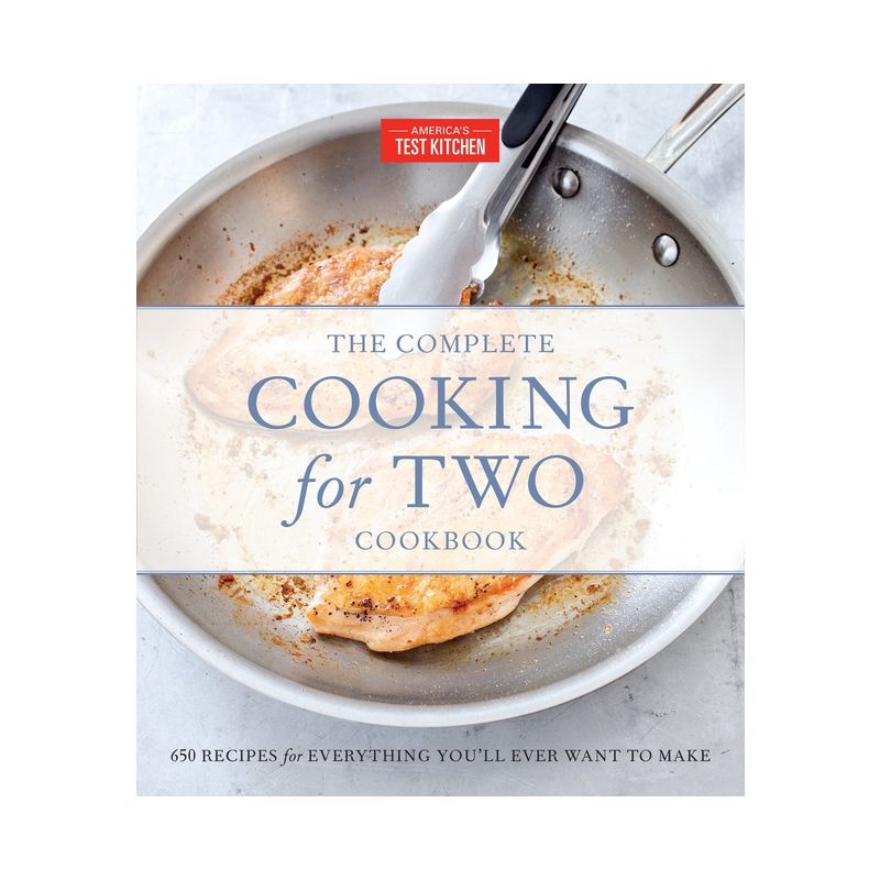 The Complete Cooking for Two Cookbook, Gift Edition - (The Complete Atk Cookbook) by  America's Test Kitchen (Hardcover), 1 of 2