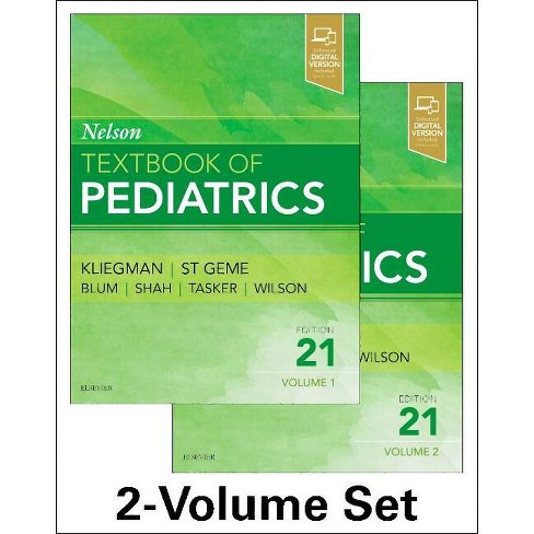 Nelson Textbook of Pediatrics, 2-Volume Set - 21st Edition by Robert M  Kliegman & Joseph W St Geme III (Hardcover)