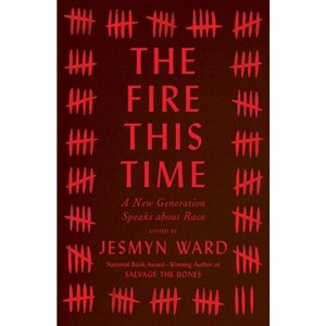 The Fire This Time - by  Jesmyn Ward (Hardcover) - 1 of 1