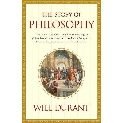 Story of Philosophy - (Touchstone Books (Paperback)) 2nd Edition by  Will Durant (Paperback)