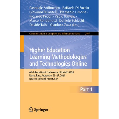 Higher Education Learning Methodologies and Technologies Online - (Communications in Computer and Information Science) (Paperback)