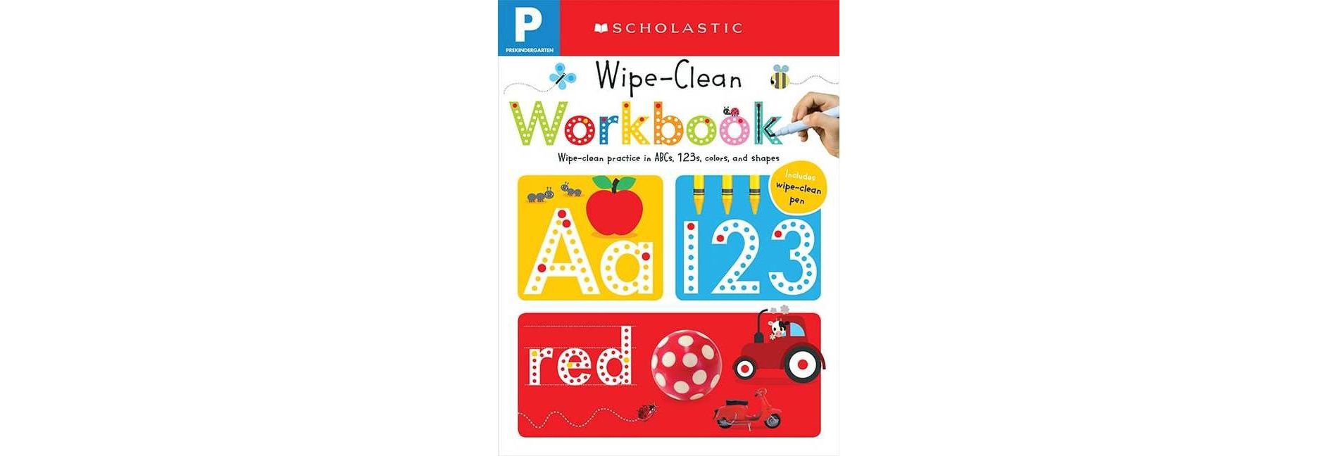 Wipe Clean Workbooks, Pre-Kindergarten ( Scholastic Early Learners) (Paperback) by   Scholastic Inc.