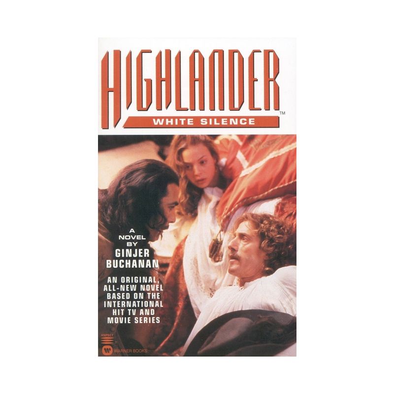 Highlander(tm): White Silence - (Highlander (Warner)) by  Ginjer Buchanan (Paperback), 1 of 2
