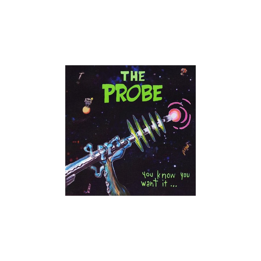 Probe - You Know You Want It (CD)