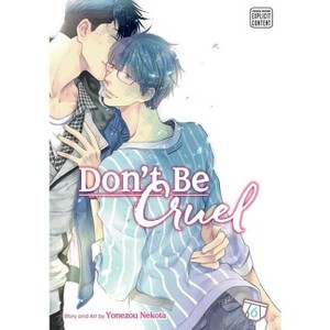 Don't Be Cruel, Vol. 6 - by  Yonezou Nekota (Paperback) - 1 of 1