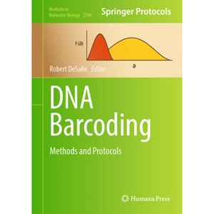 DNA Barcoding - (Methods in Molecular Biology) by  Robert DeSalle (Hardcover) - 1 of 1