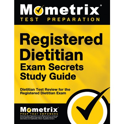 Registered Dietitian Exam Secrets Study Guide - (mometrix Secrets Study ...