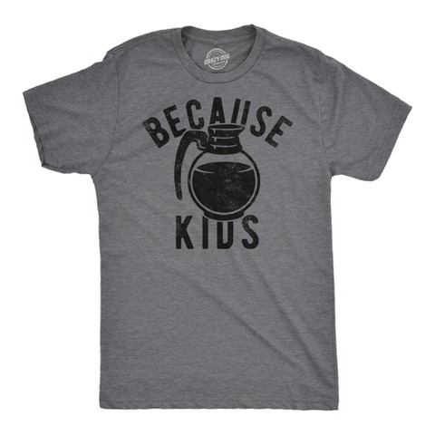 Мужские футболки Crazy Dog T-Shirts, Inc. Mens Funny T Shirts Because Kids Sarcastic Coffee Graphic Tee for Men - Crazy Dog Men's T Shirt For Coffee Lovers Dark Grey XXL
