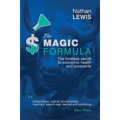 The Magic Formula - by  Nathan Lewis (Paperback)