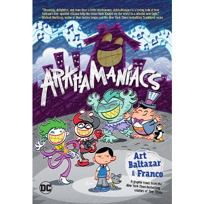 Arkhamaniacs (New Edition) - by  Art Baltazar & Franco Aureliani (Paperback)