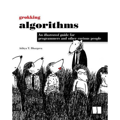 Grokking Algorithms - Annotated by  Aditya Bhargava (Paperback)