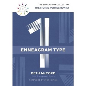 The Enneagram Type 1 - (Enneagram Collection) by  Beth McCord (Hardcover) - 1 of 1