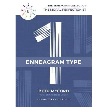 The Enneagram Type 1 - (Enneagram Collection) by  Beth McCord (Hardcover)