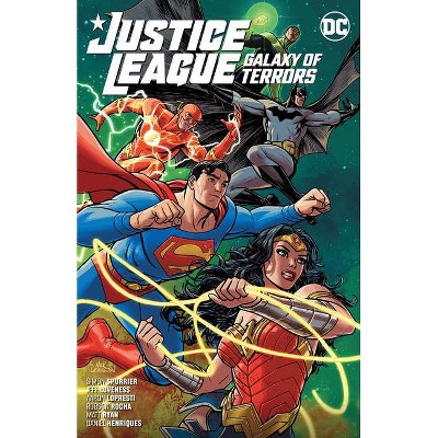 Justice League: Galaxy of Terrors - by  Simon Spurrier (Paperback)