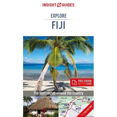 Insight Guides Explore Fiji (Travel Guide with Free Ebook) - (Insight Explore Guides) 2nd Edition (Paperback)