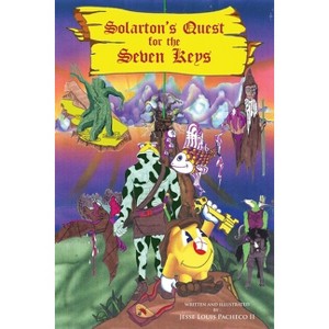 Solarton's Quest for the Seven Keys - 3rd Edition by  Jesse Louis Pacheco (Paperback) - 1 of 1