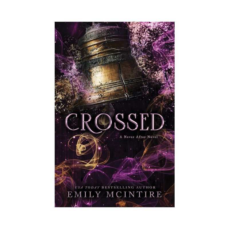 Crossed - (Never After) by  Emily McIntire (Paperback), 1 of 6