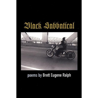 Black Sabbatical - (Linda Bruckheimer Kentucky Literature) by  Brett Eugene Ralph (Paperback)