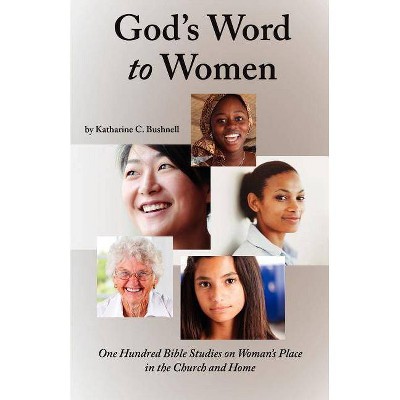 God's Word to Women - by  Katharine C Bushnell (Paperback)