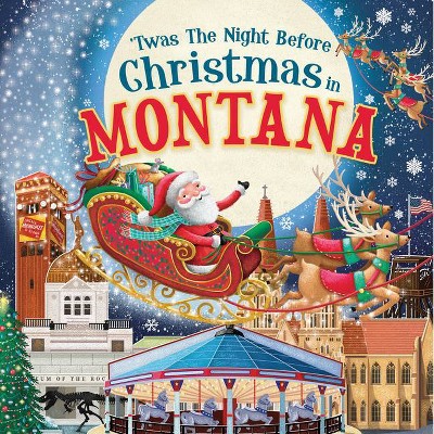 'Twas the Night Before Christmas in Montana - (Hardcover)