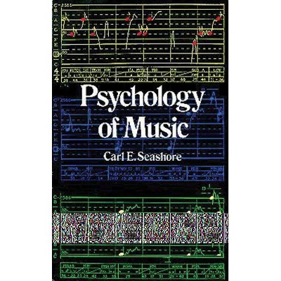  Psychology of Music - by  Carl E Seashore (Paperback) 