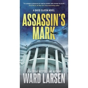 Assassin's Mark - (David Slaton) by  Ward Larsen (Paperback) - 1 of 1