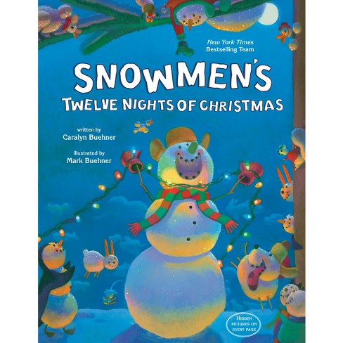 Snowmen's Twelve Nights of Christmas - by  Caralyn Buehner (Hardcover) - image 1 of 1