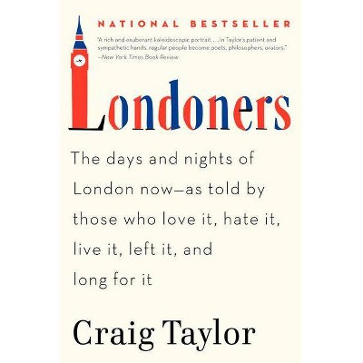 Londoners - by  Craig Taylor (Paperback)