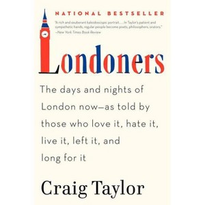 Londoners - by  Craig Taylor (Paperback) - 1 of 1