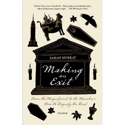 Making an Exit - by  Sarah Murray (Paperback)