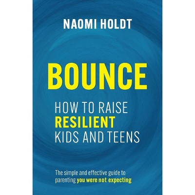 Bounce - by  Naomi Holdt (Paperback)