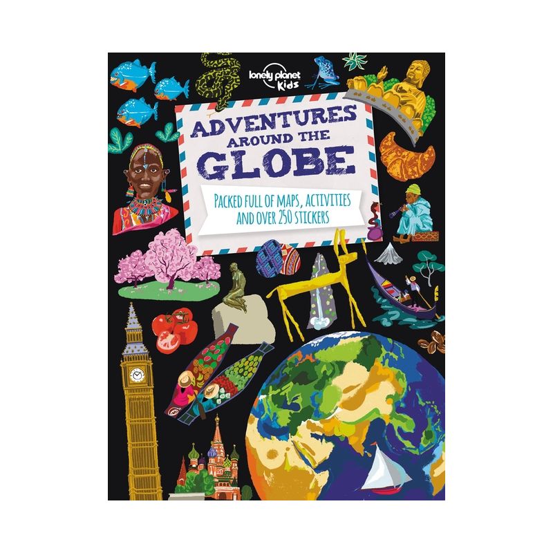 Lonely Planet Kids Adventures Around the Globe - (Paperback), 1 of 2