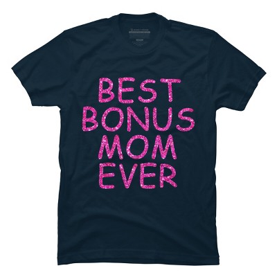 Men's Design By Humans Best Bonus Mom Ever Stepmom Love By MeowShop T-Shirt