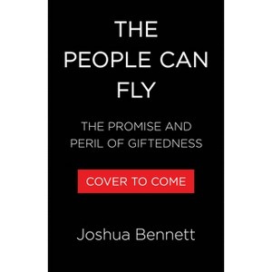 The People Can Fly - by  Joshua Bennett (Hardcover) - 1 of 1