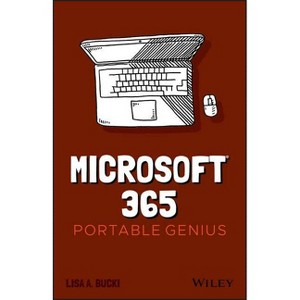 Microsoft 365 Portable Genius - by  Lisa A Bucki (Paperback) - 1 of 1
