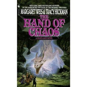 The Hand of Chaos - (Death Gate Novel) by  Margaret Weis & Tracy Hickman (Paperback) - 1 of 1