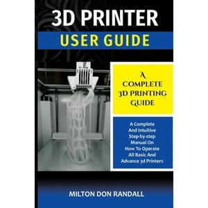 3D Printer - by  Milton Don Randall (Paperback) - 1 of 1