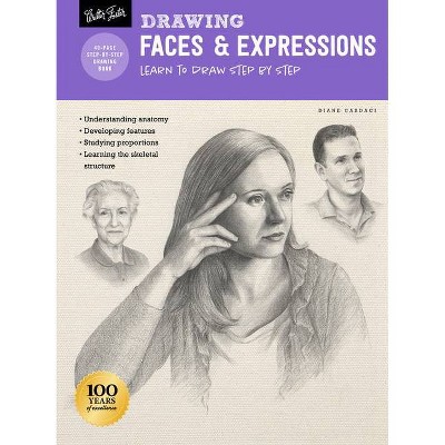 Drawing: Faces & Expressions - (How to Draw & Paint) by  Diane Cardaci (Paperback)