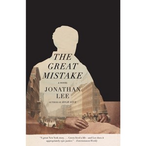 The Great Mistake - by  Jonathan Lee (Paperback) - 1 of 1
