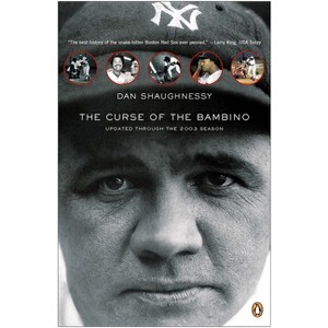 The Curse of the Bambino - by  Dan Shaughnessy (Paperback) - 1 of 1