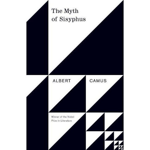 The Myth of Sisyphus and Other Essays by Albert Camus