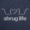 Womens Shrug Life T Shirt Funny Shrugging Text Meme Tee For Ladies - Crazy Dog Women's T Shirt - 2 of 4